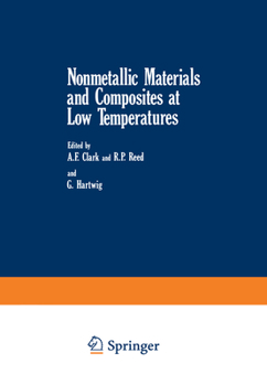 Hardcover Nonmetallic Materials and Composites at Low Temperatures Book
