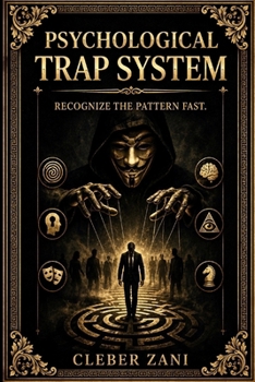 Paperback Psychological Trap System (3 Book Box Set): Recognize the Pattern Fast. Book