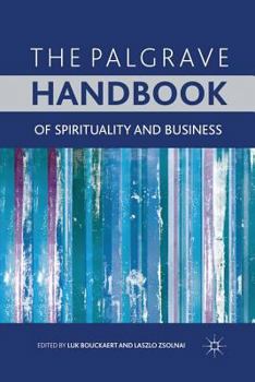 Paperback The Palgrave Handbook of Spirituality and Business Book