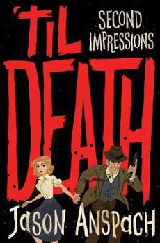 Paperback 'til Death: Second Impressions Book