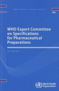 Paperback WHO Expert Committee on Specifications for Pharmaceutical Preparations: Forty-Eighth Meeting Report Book