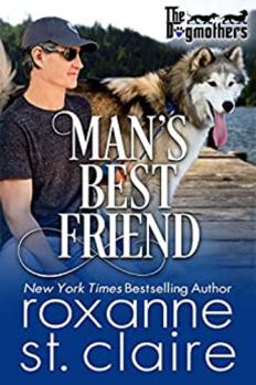 Man's Best Friend - Book #5 of the Dogmothers