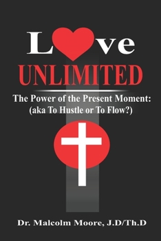 Paperback The Power of The Present Moment: : To Hustle or To Flow? Book