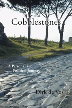 Paperback Cobblestones: A Personal and Political Journey Book