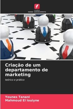 Paperback Criação de um departamento de marketing [Portuguese] Book
