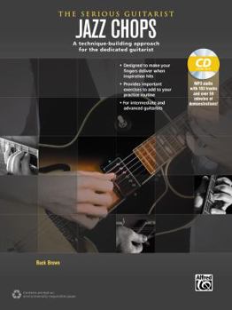 Paperback The Serious Guitarist -- Jazz Chops: A Technique-Building Approach for the Dedicated Guitarist, Book & MP3 CD Book