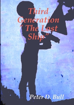 Paperback Third Generation " The Lost Ship" Book