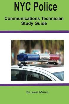 Paperback NYC Police Communications Technician Study Guide Book