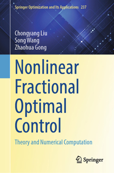 Hardcover Nonlinear Fractional Optimal Control: Theory and Numerical Computation Book