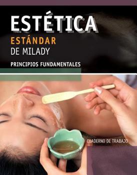 Paperback Spanish Translated Workbook for Milady's Standard Esthetics: Fundamentals Book