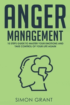 Paperback Anger Management: Strategies to Master Your Anger and Stress in 3 weeks Book