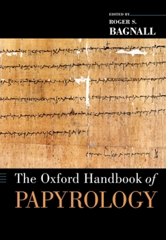 Paperback The Oxford Handbook of Papyrology Book