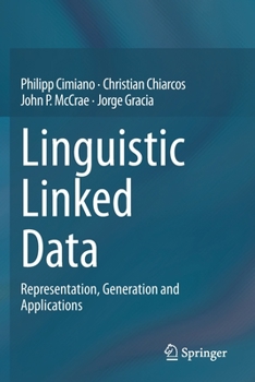 Paperback Linguistic Linked Data: Representation, Generation and Applications Book