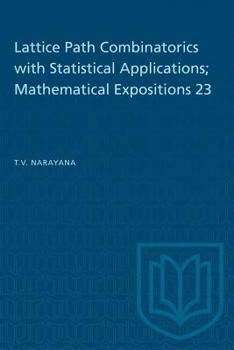 Paperback Lattice Path Combinatorics with Statistical Applications; Mathematical Expositions 23 Book