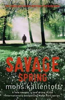 Paperback Savage Spring: Malin Fors, Volume 4 Book
