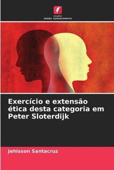 Paperback Exercício e extensão ética desta categoria em Peter Sloterdijk [Portuguese] Book