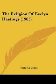 The Religion of Evelyn Hastings