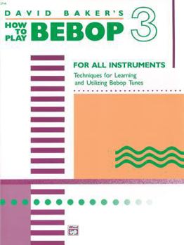 Paperback How to Play Bebop, Vol 3 Book