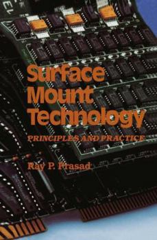 Paperback Surface Mount Technology: Principles and Practice Book