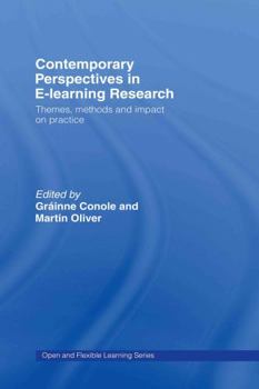 Hardcover Contemporary Perspectives in E-Learning Research: Themes, Methods and Impact on Practice Book