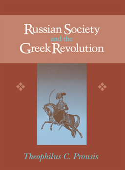 Hardcover Russian Society & Greek Revolution Book