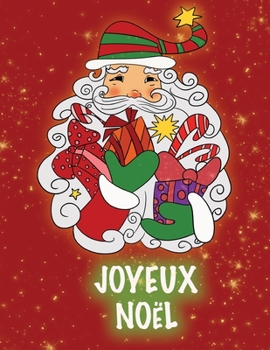 Paperback Joyeux Noël: Livre de coloriage [French] Book