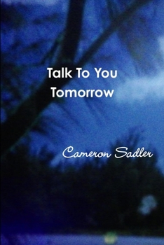 Paperback Talk To You Tomorrow Book