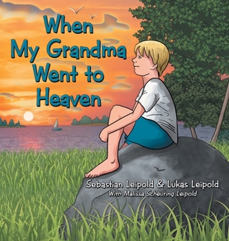Hardcover When My Grandma Went to Heaven Book