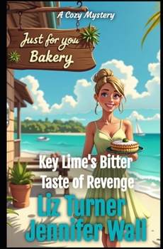 Paperback Key Lime's Bitter Taste of Revenge: A Cozy Mystery Book