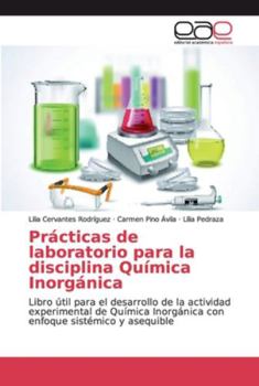 Paperback Prácticas de laboratorio para la disciplina Química Inorgánica [Spanish] Book