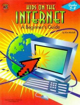 Paperback Kids on the Internet: A Beginners Guide Book