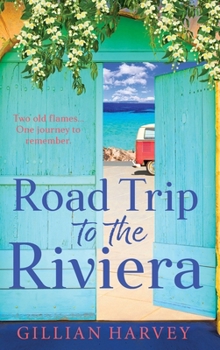Road Trip to the Riviera