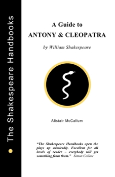 Paperback A Guide to Antony and Cleopatra Book