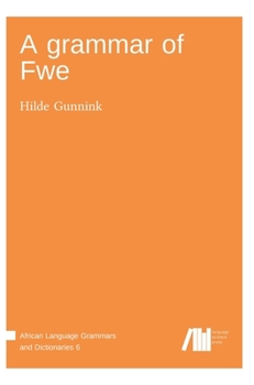 Hardcover A grammar of Fwe Book