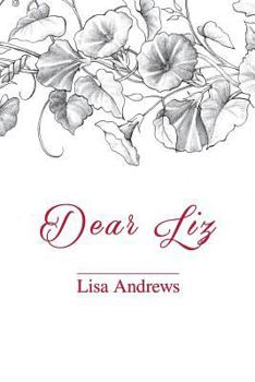 Paperback Dear Liz Book