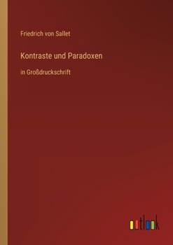 Paperback Kontraste und Paradoxen: in Großdruckschrift [German] Book