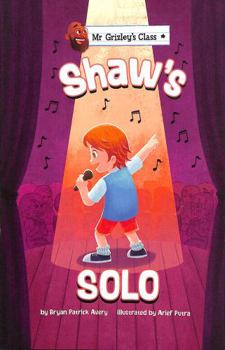Paperback Shaw's Solo (Mr Grizley's Class) Book