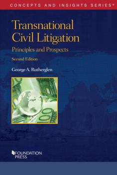 Paperback Transnational Civil Litigation: Principles and Prospects (Concepts and Insights) Book