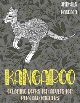 Paperback Mandala Coloring Books for Adults for Pens and Markers - Animals - Kangaroo Book