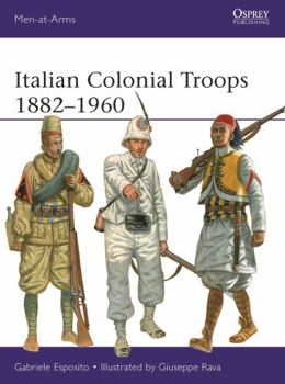 Paperback Italian Colonial Troops 1882-1960 Book