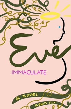 Paperback Eve Immaculate Book