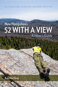 Perfect Paperback New Hampshire's 52 With a View: A Hiker's Guide Book