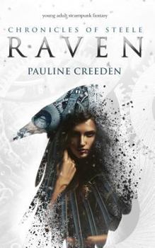 Chronicles of Steele: Raven - Book  of the Chronicles of Steele: Raven