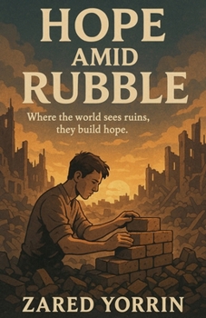 Paperback Hope Amid Rubble Book