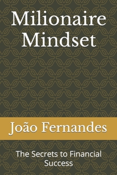 Paperback Milionaire Mindset: The Secrets to Financial Success Book