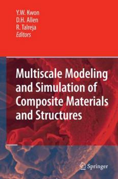 Paperback Multiscale Modeling and Simulation of Composite Materials and Structures Book