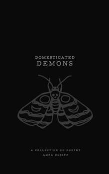 Paperback Domesticated Demons Book