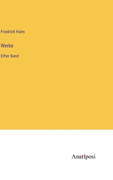 Hardcover Werke: Elfter Band [German] Book
