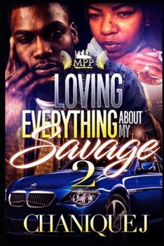 Paperback Loving Everything About My Savage 2 Book