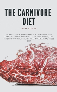 Paperback The Ultimate Guide To The Carnivore Diet Book